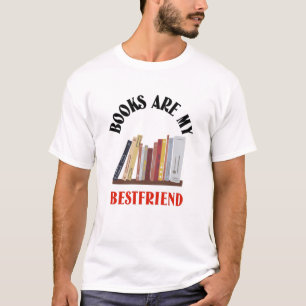 Bücher sind mein bester Freund T-Shirt