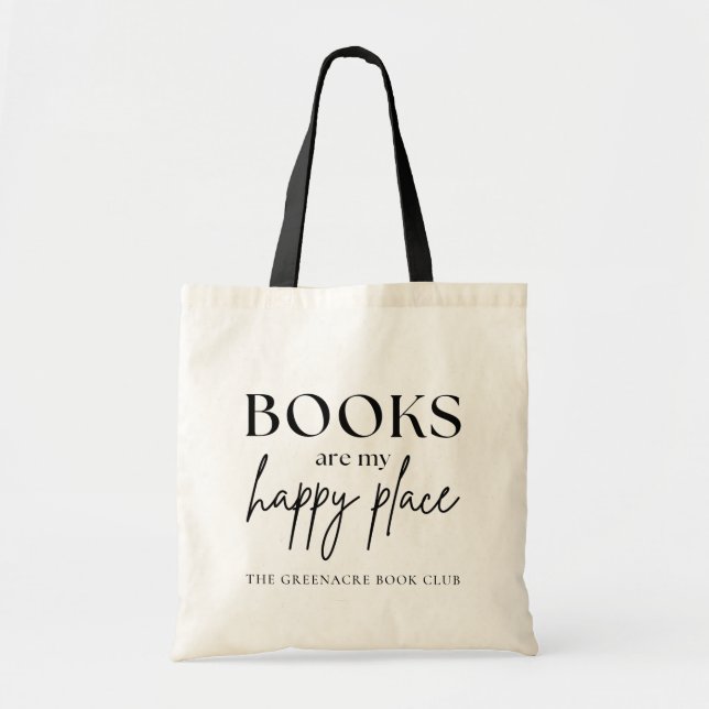 Bücher sind mein glücklicher Platz Buchklub Name Tragetasche (Vorne)