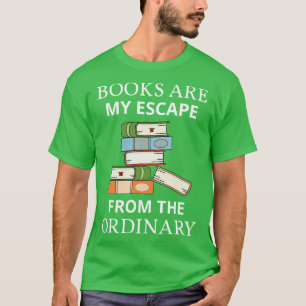 Bücher sind meine Flucht aus dem normalen III T-Shirt