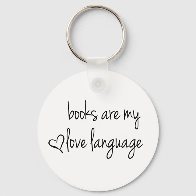 Bücher sind meine Liebe Schlüsselanhänger (Vorderseite)