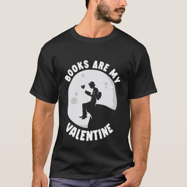 Bücher sind meine Valentinstag-Buchvorführung T-Shirt (Vorderseite)