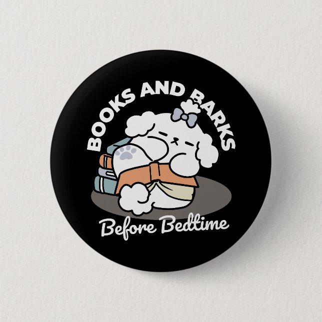 Bücher und Barks - Niedliches Design für schlampig Button (Vorderseite)
