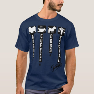 BÜCHER UND KAFFEE UND HUNDE UND SOZIALJUSTIZ 161 T-Shirt
