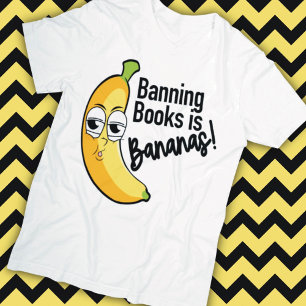 Bücher verbieten Bananen  T-Shirt