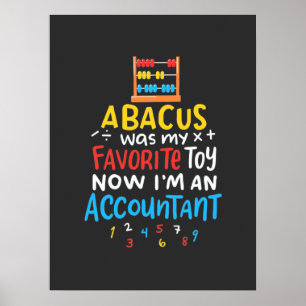 Buchhalter Abacus war mein Lieblingsspielzeug Poster