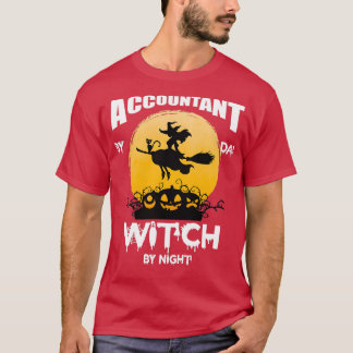 Buchhalter am Tag Hexe bis Nacht 12 T-Shirt