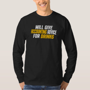 Buchhalter  Cpa   Wird Buchhaltungsberatung Geben  T-Shirt