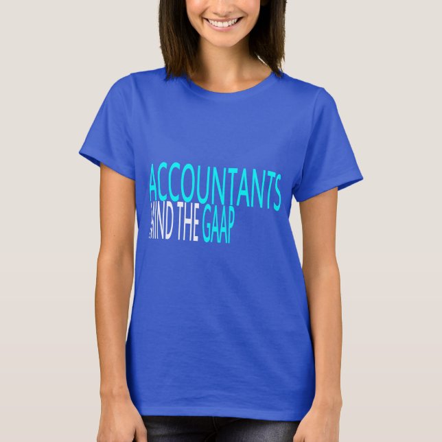 Buchhalter, GAAP T-Shirt (Vorderseite)