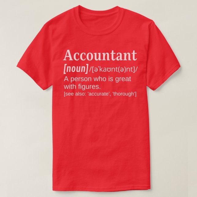 Buchhalter Joke Funny Dictionary Definition Great T-Shirt (Design vorne)