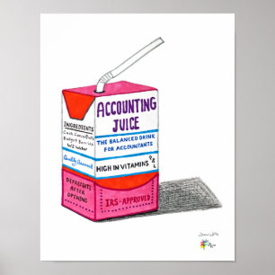 Buchhalter Kunst Accounting Juice Poster