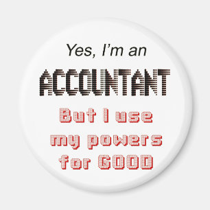 Buchhalter Power Funny Büro Humor Sprichwort Magnet