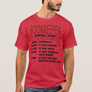 Buchhalterkonto Stundenpreisgeschenk T-Shirt