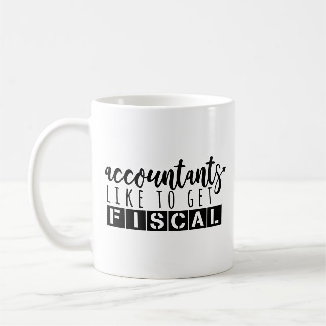 Buchhaltungs-Spaß - Buchhalter mögen steuerlich Kaffeetasse (Links)