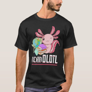 Buchlesung Readolotl Amphibien Buchwurm A T-Shirt