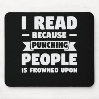 Buchliebhaber Ich lese, weil lustige Bibliothekar Mousepad