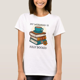 Buchliebhaber-Wochenende-Vollbuchung T-Shirt