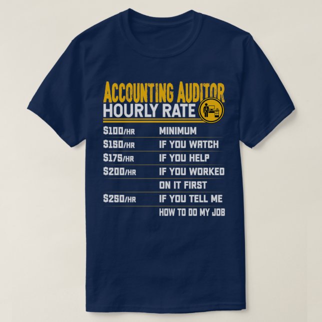 Buchprüfer Stundenzins CPA Buchhalter T-Shirt (Design vorne)