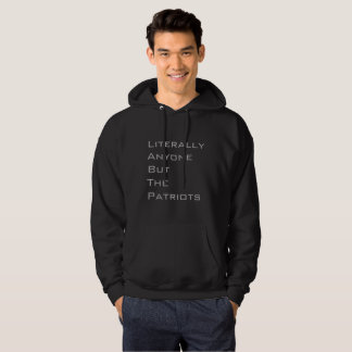 Buchstäblich jedermann aber der PatriotenHoodie Hoodie