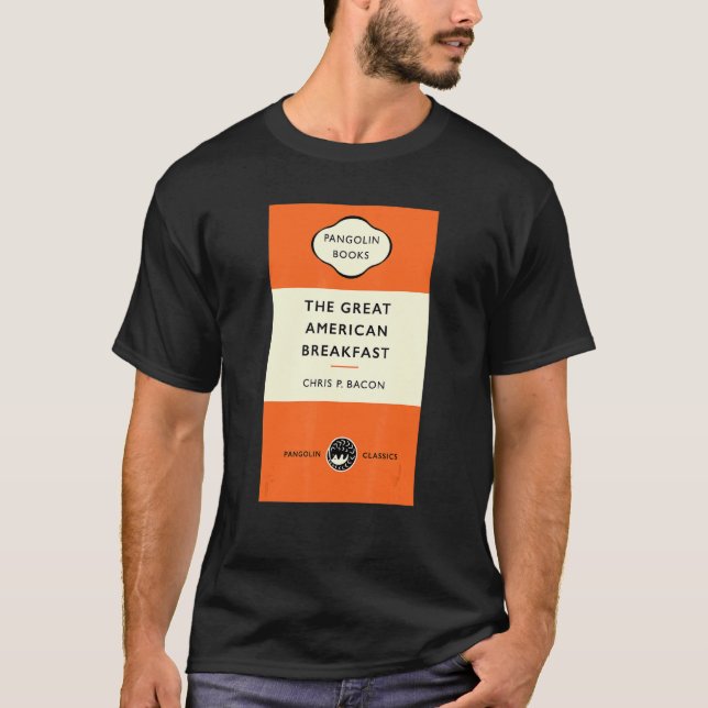 Buchtitel The Great American Breakfast Chris P B T-Shirt (Vorderseite)