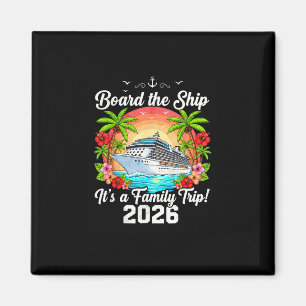 Buchung des Schiffes Es ist eine Familienreise 202 Magnet