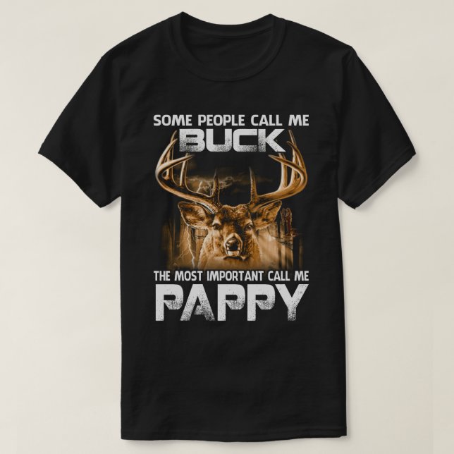 Buck den wichtigsten Ruf PAPPY T-Shirt (Design vorne)