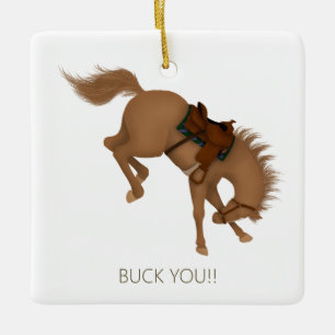 Buck dich! Funny Brown PferdeCustom Keramikornament