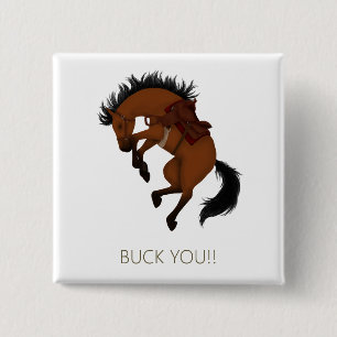 Buck Dich! Lustiges Braunes Pferd Button