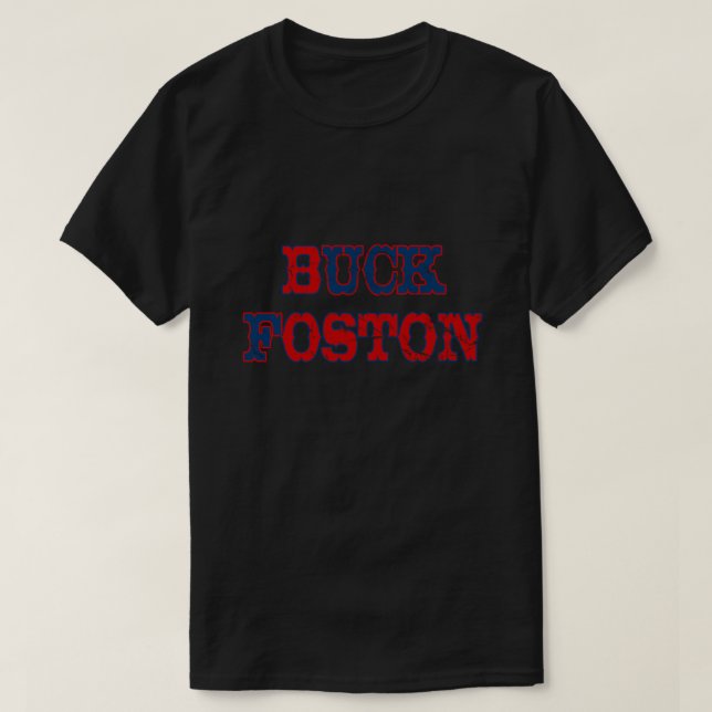 Buck Foston T-Shirt (Design vorne)