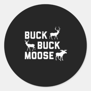 Buck Moose Funny Junting Saison Runder Aufkleber