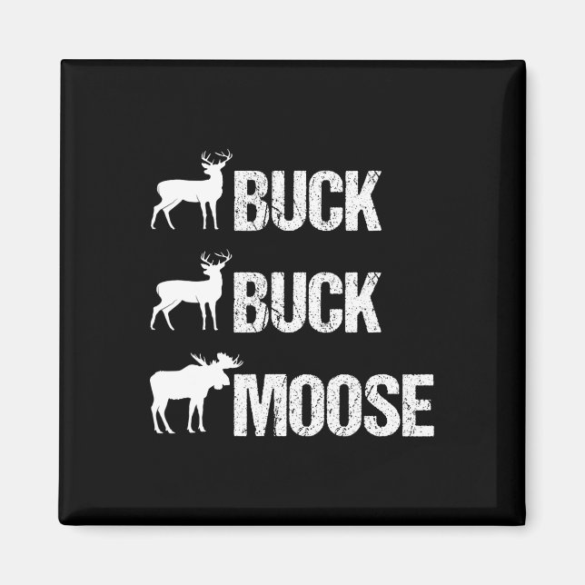 Buck Moose Funny Moose Buck Jagd Magnet (Vorne)
