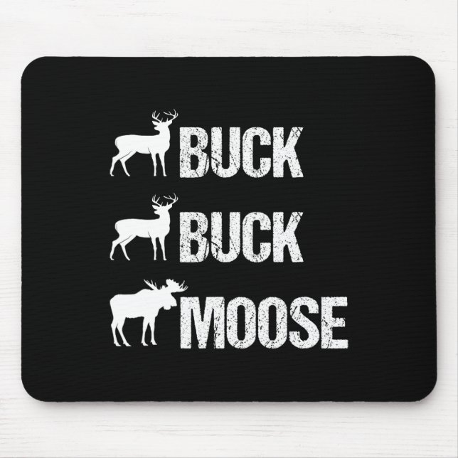 Buck Moose Funny Moose Buck Jagd Mousepad (Vorne)