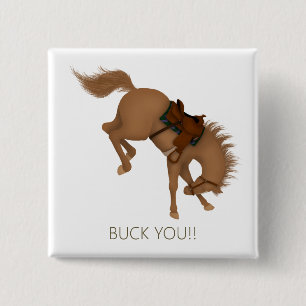 Buck You! Lustiges braunes Pferd Button