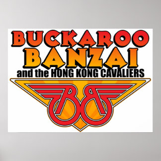 Buckaroo Banzai The Hong Kong Cavaliers Poster
