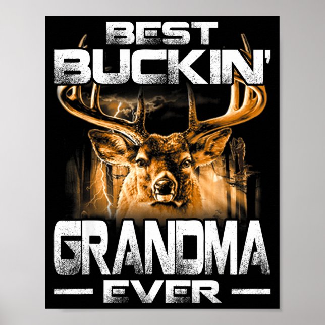 Buckin' Grandma Ever Shirt Deer Hunting Bucking Fa Poster (Vorne)
