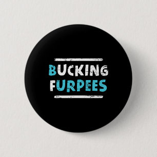 Bucking Furpees Lustiges Workout Gym Humor Tee Bod Button