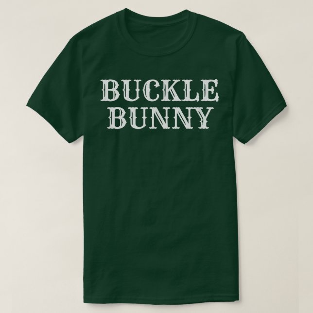 Buckle Bunny  T-Shirt (Design vorne)