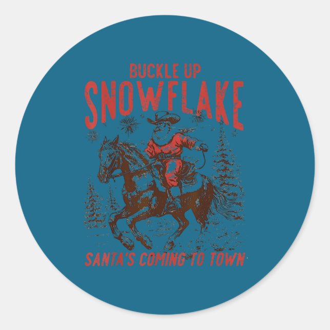 Buckle Up Snowflake Santa Cowboy Western Holiday C Runder Aufkleber (Vorderseite)