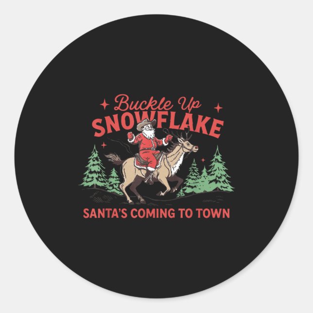 Buckle-up Snowflake Santa's Coming Soon Western Ch Runder Aufkleber (Vorderseite)