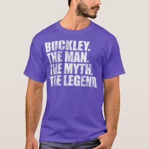 Buckley Buckley Familienname Buckley Nachname Buck T-Shirt