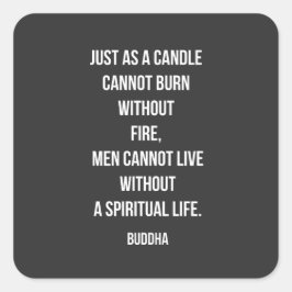 Buddha Candle Spirit Quote Quadratischer Aufkleber