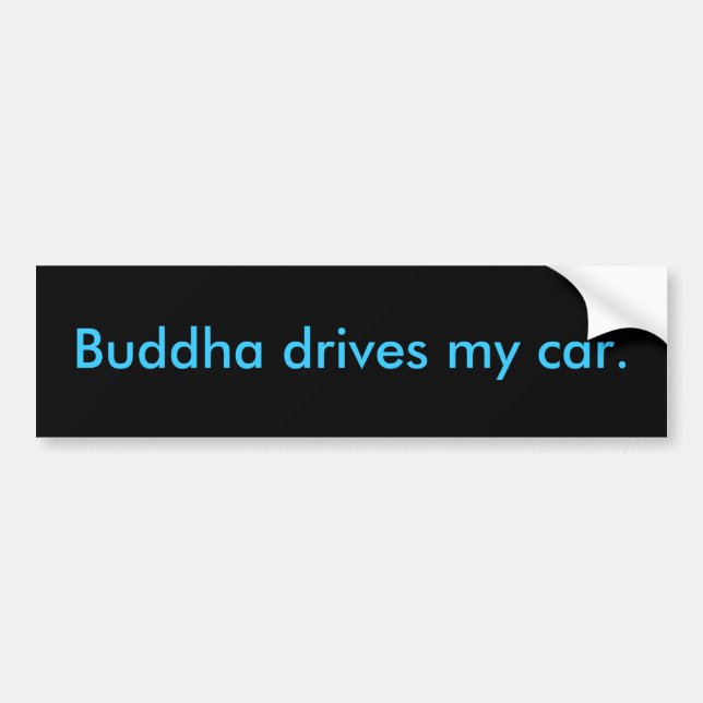 Buddha fährt mein Auto Autoaufkleber (Vorne)