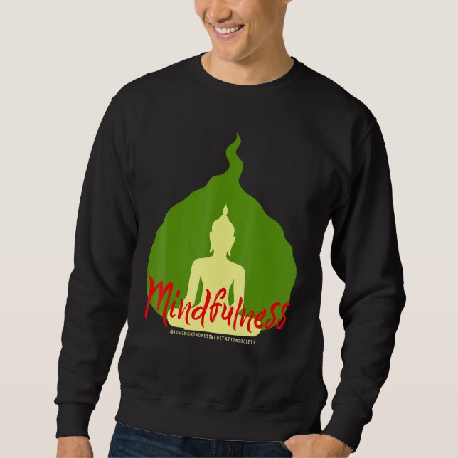 Buddha Gautama Mindfulness Peace Love Kindness M Sweatshirt (Vorderseite)