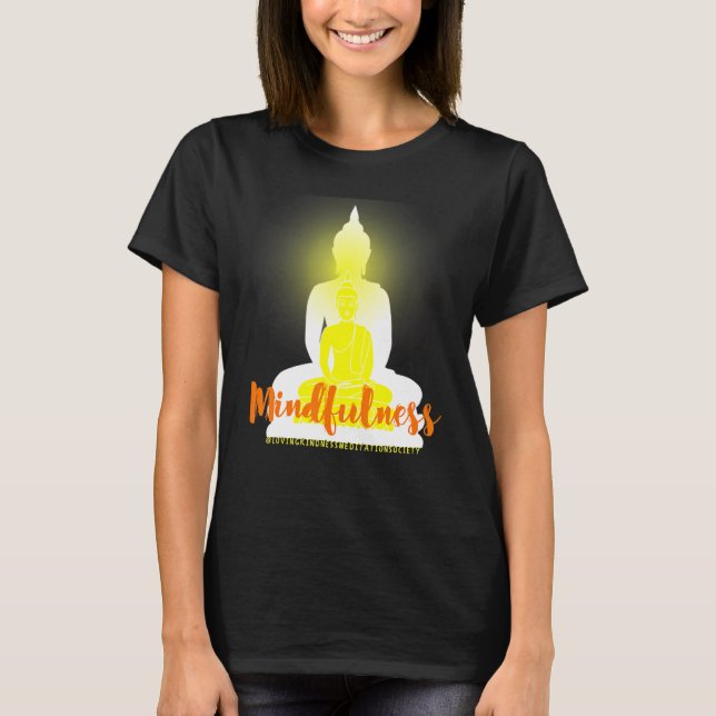 Buddha Gautama Mindfulness Peace Love Kindness M T-Shirt (Vorderseite)