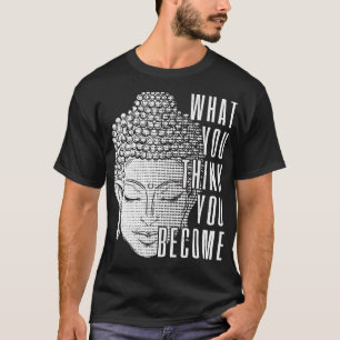 Buddha Quote Buddhismus Yogi Yoga-Geschenk T-Shirt
