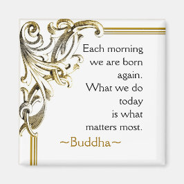 Buddha Quote ~ Motivierend Magnet