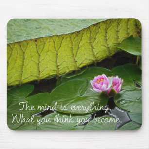 Buddha Quote-Wasserlilie Mousepad