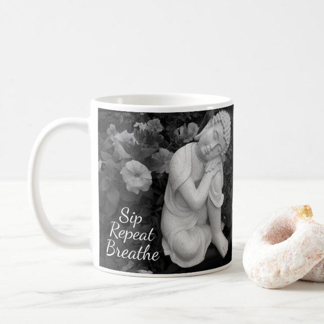 Buddha Sip Breathe Repeat –Black Wht Affirmation Kaffeetasse (Mit Donut)