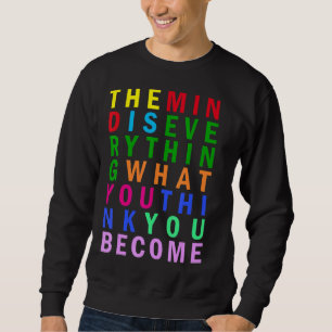 Buddha Übung der Achtsamkeit Regenbogen Inspiratio Sweatshirt