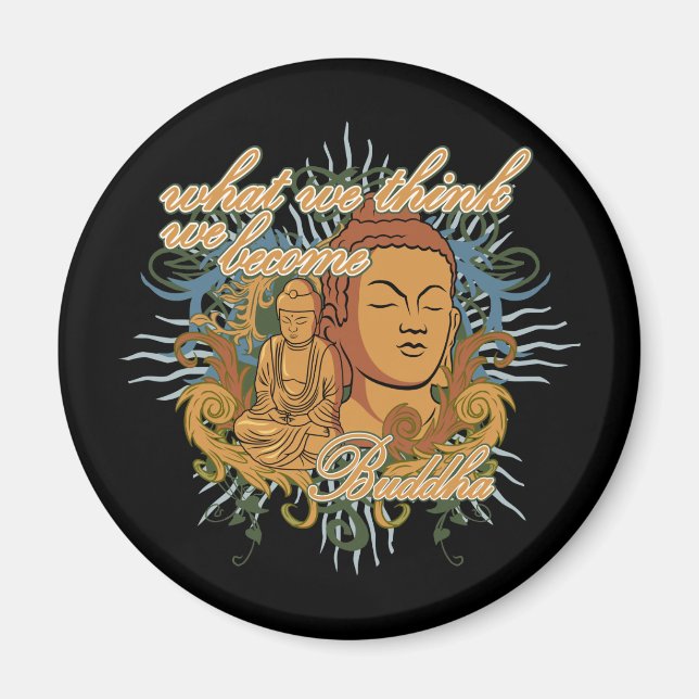 Buddha wird Zitat Magnet (Vorne)