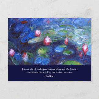 Buddha: Wohnen Sie nicht in der Vergangenheit Postkarte